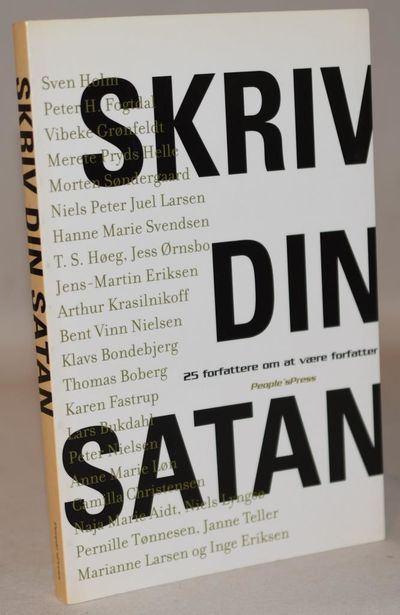 Skriv din satan - 25 forfattere om at være…