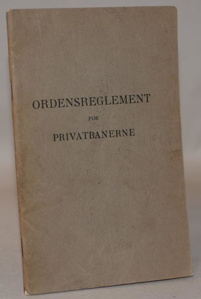 Ordensreglement for Privatbanerne.