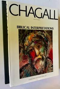 Marc Chagall: Biblical Interpretations