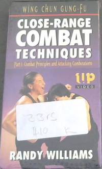 image of Wing Chun Gung-Fu; Close-Range Combat Techniques Part 1 only