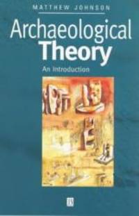 image of Archaeological Theory: An Introduction