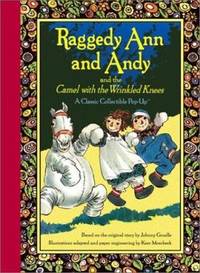 image of Raggedy Ann and Andy and the Camel with the Wrinkled Knees