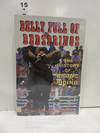 A Belly Full of Bedsprings the History of Bronc Riding (SIGNED)