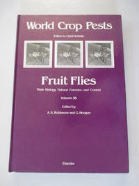 Fruit Flies, Volume Volume 3B (World Crop Pests) (v. 3B)