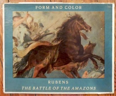 Peter Paul Rubens. The Battle of the Amazons. Harper's Art Library, Form and Color Series