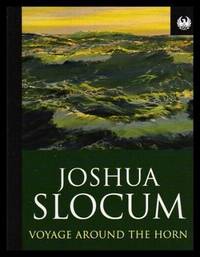 VOYAGE AROUND THE HORN by Slocum, Joshua - 1996