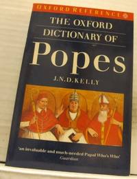 The Oxford dictionary of popes.