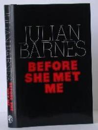 Before She Met Me