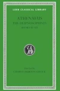 image of Athenaeus: The Deipnosophists, Volume V, Books 11-12 (Loeb Classical Library No. 274)
