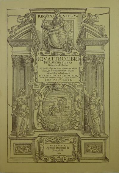 I quattro libri dell'architettura di Andrea…