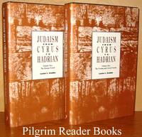 Judaism From Cyrus to Hadrian; Vol. I: The Persian and Greek Periods,  Vol. II: The Roman Period by Grabbe, Lester L - 1991