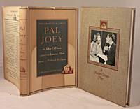 Pal Joey: The Libretto &amp; Lyrics by John O'Hara; Lorenz Hart - 1952