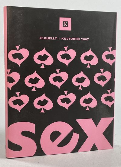 Kulturen 2007. Sexuellt. En årsbok till…