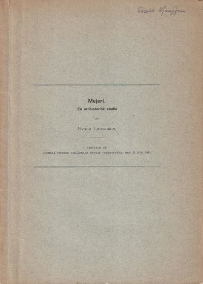 Mejeri. En ordhistorisk studie [= omslagstitel].