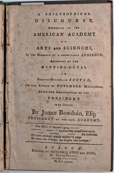 A Philosophical Discourse, Addressed to the American Academy of Arts and Sciences . . . On the Eighth of November Mdcclxxx