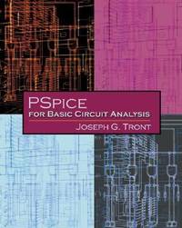 PSpice for Basic Circuit Analysis