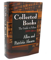 COLLECTED BOOKS : by Allen Ahearn, Patricia Ahearn - 1997