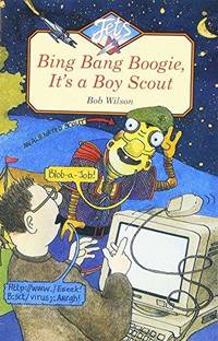 Bing, Bang, Boogie, It's a Boy Scout