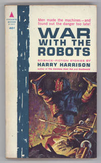 cover of WAR WITH THE ROBOTS: SCIENCE FICTION STORIES ..