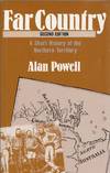 Far Country A Short History of the Northern Territory
