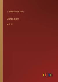 Checkmate:Vol. III