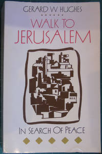 cover of Walk to Jerusalem: In Search of Peace
