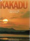 Kakadu: A Heritage For The Future