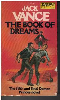 The Book Of Dreams Fifth and Final Demon Princes Novel by Vance, Jack - 1981