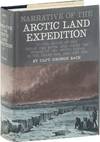 Narrative of The Arctic Land Expedition, to the Mouth of The Great Fish River, and along the shores of The Arctic Ocean, in the years 1833, 1834, and 1835