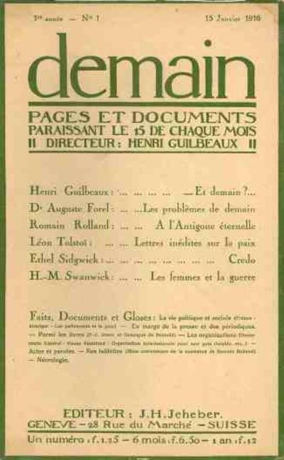 Demain: Pages et Documents. Paraissant le 15 de Chaque Mois. Nos. 1 (January 1916) through 11/ 12 (November/ December 1916)