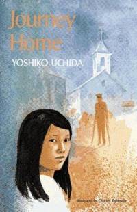 Journey Home by Yoshiko Uchida - 1978