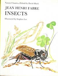 Insects (Nature classics) by Jean Henri Fabre - 1979