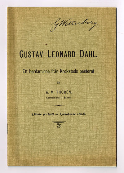 Gustav Leonard Dahl. Ett herdaminne från…