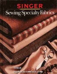 Sewing Specialty Fabrics