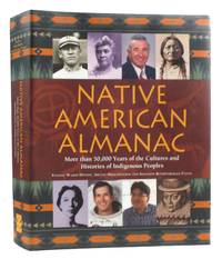 NATIVE AMERICAN ALMANAC More Than 50,000 Tears of the Cultures and Histories of Indigenous Peoples