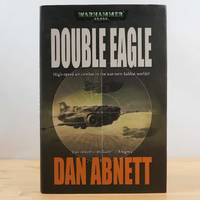 Double Eagle by Dan Abnett, First/1st Printing, Warhammer 40,000, W/ Errata