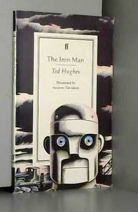 Iron Man by Ted Hughes - 1989