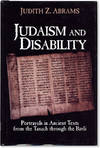 Judaism and Disability: Portrayals in Ancient Texts from the Tanach through the Bavli