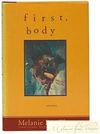 First, Body: Stories
