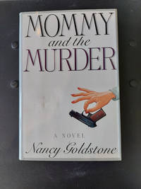 MOMMY AND THE MURDER