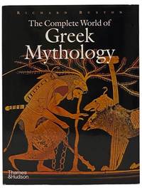 The Complete World of Greek Mythology