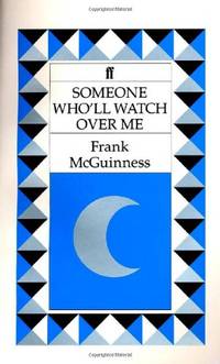 Someone Who'll Watch Over Me: A Play