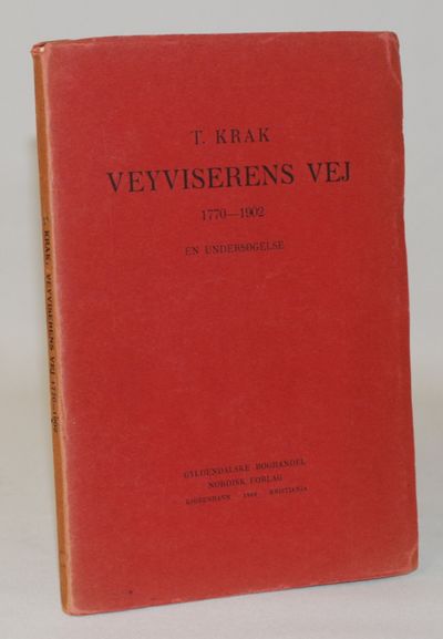 Veyviserens vej 1770-1902. En undersøgelse.