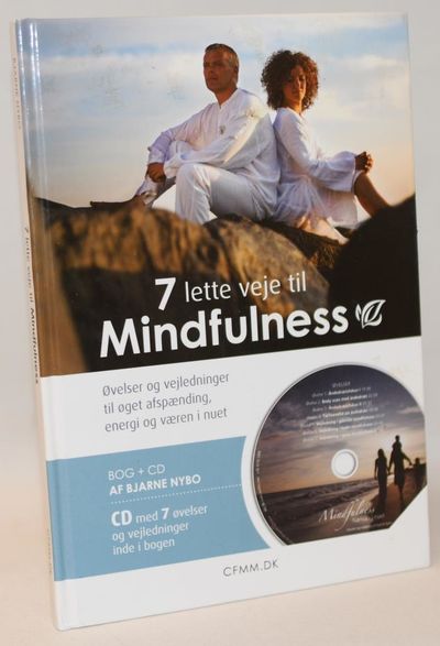 7 lette veje til mindfulness.