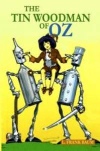 image of The Tin Woodman of Oz: The Classic Story for Children (Illustrated)