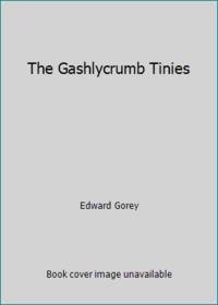 cover of The Gashlycrumb Tinies