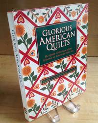 Glorious American Quilts: The Quilt Collection of the Museum of American Folk Art by Elizabeth V. Warren, and Sharon L. Eisenstat - 1996