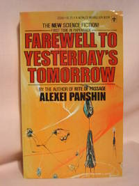 FAREWELL TO YESTERDAY'S TOMORROW
