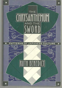 CHRYSANTHEMUM AND THE SWORD Patterns of Japanese Culture