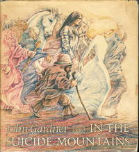 IN THE SUICIDE MOUNTAINS. by Gardner, John - 1977.